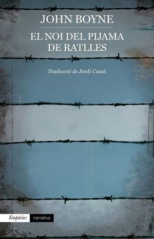 EL NOI DEL PIJAMA DE RATLLES | 9788418833816 | JOHN BOYNE