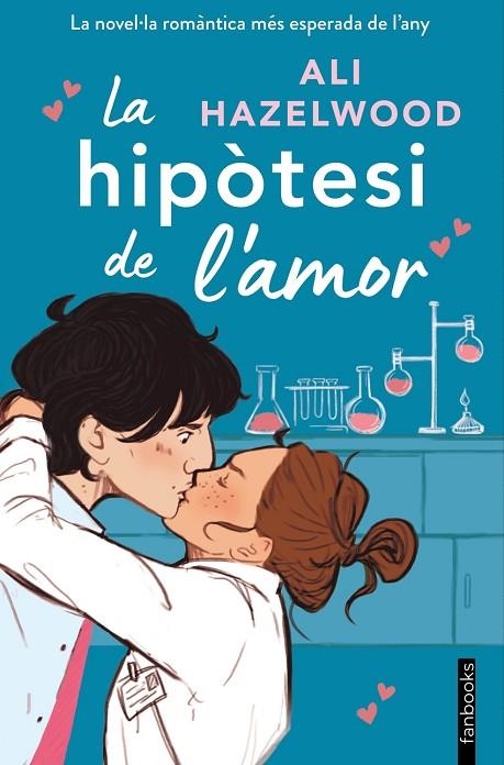 LA HIPÒTESI DE L'AMOR | 9788419150400 | ALI HAZELWOOD