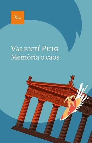 MEMÒRIA O CAOS | 9788475887821 | VALENTÍ PUIG