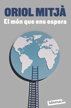 EL MÓN QUE ENS ESPERA | 9788419107565 | ORIOL MITJÀ