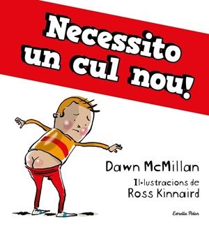 NECESSITO UN CUL NOU | 9788413894713 | DAWN MCMILLAN