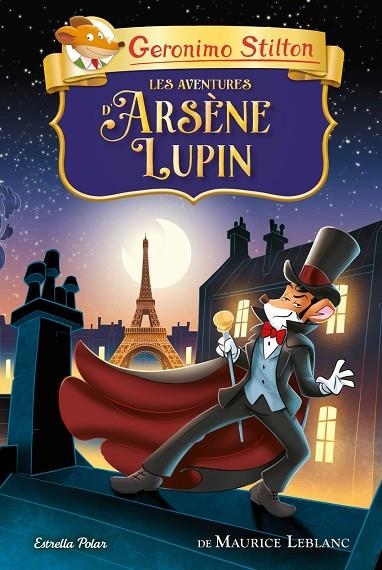 GS CLÀSSICS. LES AVENTURES D'ARSÈNE LUPIN | 9788413894744 | GERONIMO STILTON