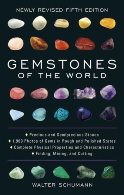 GEMSTONES OF THE WORLD | 9781454909538 | WALTER SCHUMANN