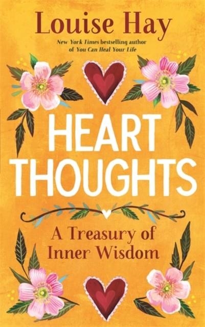 HEART THOUGHTS : A TREASURY OF INNER WISDOM | 9781788177092 | LOUISE L. HAY