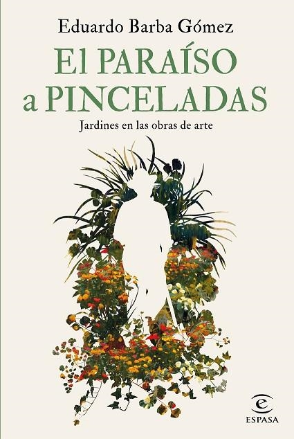 EL PARAÍSO A PINCELADAS | 9788467069112