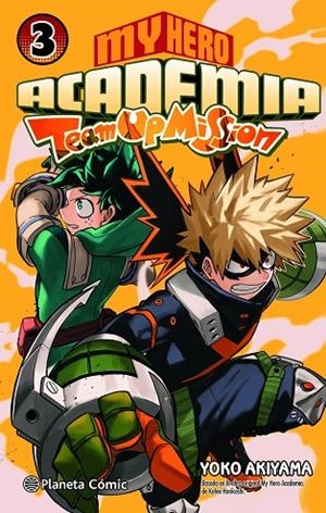 MY HERO ACADEMIA TEAM UP MISSION Nº 03 | 9788411401821 | KOHEI HORIKOSHI