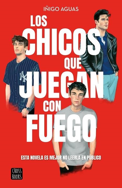 LOS CHICOS QUE JUEGAN CON FUEGO | 9788408269199