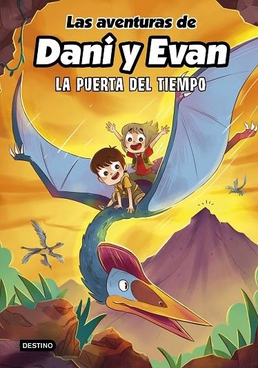 LAS AVENTURAS DE DANI Y EVAN 7. LA PUERTA DEL TIEMPO | 9788408266754