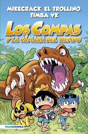 COMPAS 3. LOS COMPAS Y LA CÁMARA DEL TIEMPO (EDICIÓN A COLOR) | 9788427050808