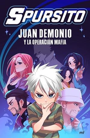 JUAN DEMONIO Y LA OPERACIÓN MAFIA | 9788427050914