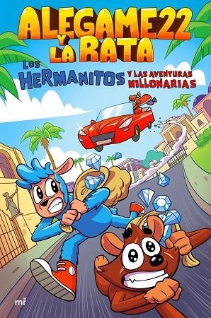 LOS HERMANITOS Y LAS AVENTURAS MILLONARIAS | 9788427050907