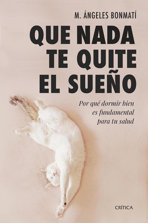 QUE NADA TE QUITE EL SUEÑO | 9788491994978