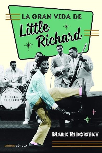 LA GRAN VIDA DE LITTLE RICHARD | 9788448033859