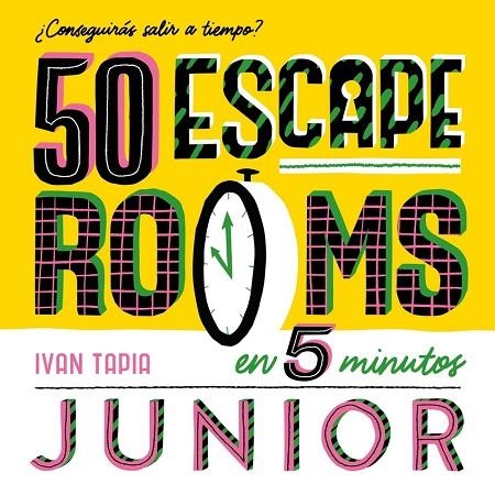 50 ESCAPE ROOMS EN 5 MINUTOS JUNIOR | 9788419466310