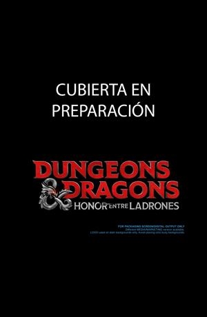DUNGEONS & DRAGONS: HONOR ENTRE LADRONES. EL CAMINO A NEVERWINTER | 9788445014936
