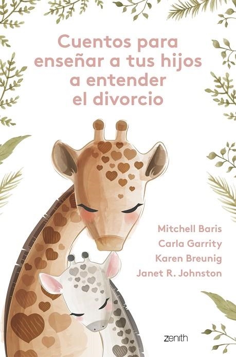 CUENTOS PARA ENSEÑAR A TUS HIJOS A ENTENDER EL DIVORCIO | 9788408267256