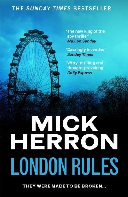LONDON RULES  | 9781399803083 | MICK HERRON