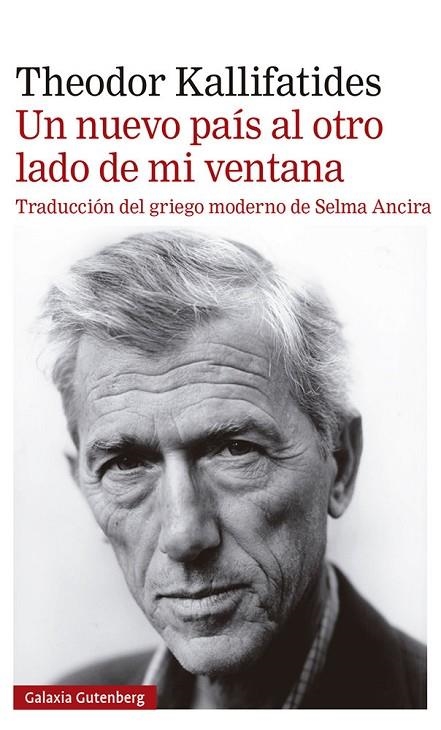 NUEVO PAÍS AL LADO DE MI VENTANA, UN | 9788419392336 | THEODOR KALLIFATIDES