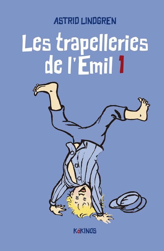 TRAPELLERIES DE L'EMIL, LES- 1 | 9788419475091 | ASTRID LINDGREN