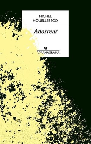 ANORREAR | 9788433918086 | MICHEL HOUELLEBECQ
