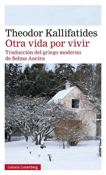 OTRA VIDA POR VIVIR | 9788417747152 | THEODOR KALLIFATIDES