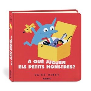 A QUÈ JUGUEN ELS PETITS MONSTRES? | 9788417742942 | DAISY HIRST
