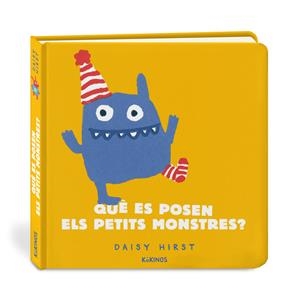 QUÈ ES POSEN ELS PETITS MONSTRES? | 9788417742966 | DAISY HIRST