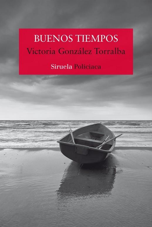 BUENOS TIEMPOS | 9788419419880 | VICTORIA GONZÁLEZ TORRALBA