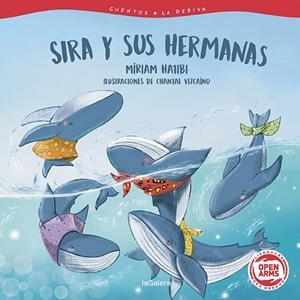CUENTOS A LA DERIVA 2. SIRA Y SUS HERMANAS | 9788424673703