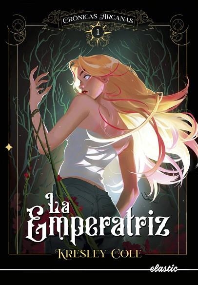 CRÓNICAS ARCANAS 1. LA EMPERATRIZ | 9788419478108