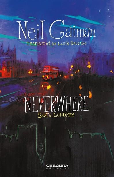 NEVERWHERE. SOTA LONDRES | 9788412382754 | NEIL GAILMAN