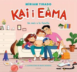 KAI I EMMA 3 - UN MÉS A LA FAMÍLIA | 9788418688331 | TIRADO, MÍRIAM
