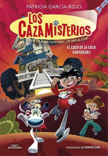 LOS CAZAMISTERIOS 4 - EL CASO DE LA CASA CON RUEDAS | 9788419191823 | PATRICIA GARCÍA-ROJO