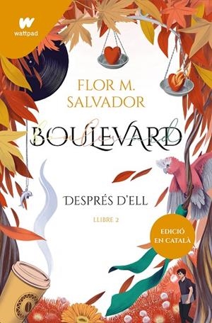 BOULEVARD. LLIBRE 2 (EDICIÓ REVISADA PER L'AUTORA) | 9788419241153 | FLOR M. SALVADOR
