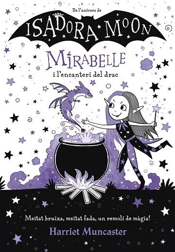 MIRABELLE 1 - MIRABELLE I L'ENCANTERI DEL DRAC | 9788420452999