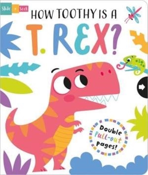 HOW TOOTHY IS A T. REX? | 9781801055413 | LISA REGAN