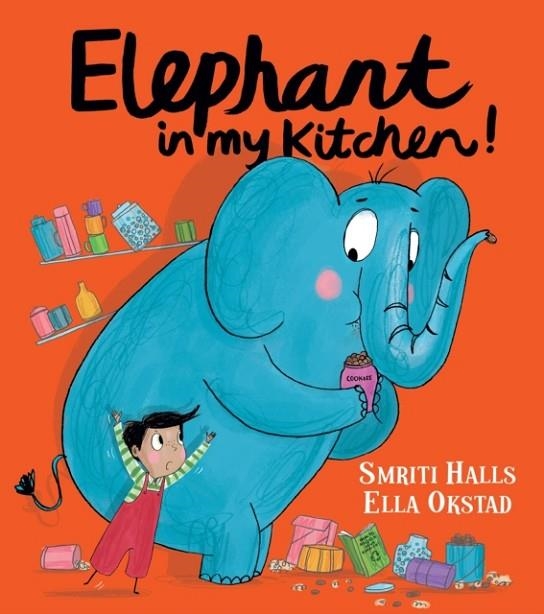ELEPHANT IN MY KITCHEN! | 9781405295666 | SMRITI HALLS