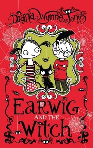 EARWIG AND THE WITCH | 9780007416868 | DIANA WYNNE JONES