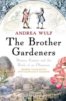 BROTHER GARDENERS | 9780099502371 | ANDREA WULF