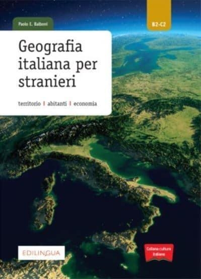 GEOGRAFIA ITALIANA PER STRANIERI (B2-C2) | 9788831496681
