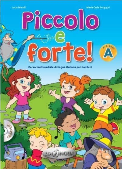 PICCOLO E FORTE ! A + CD | 9788899358044