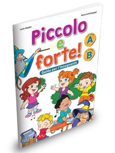 PICCOLO E FORTE ! GUIDA | 9788899358068