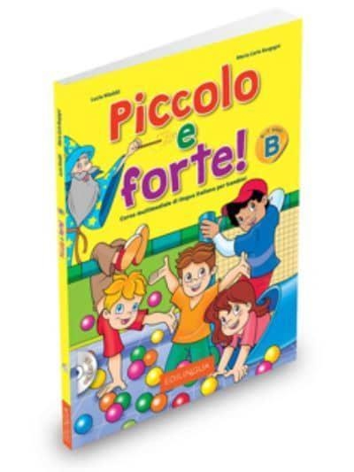 PICCOLO E FORTE ! B + CD | 9788899358051