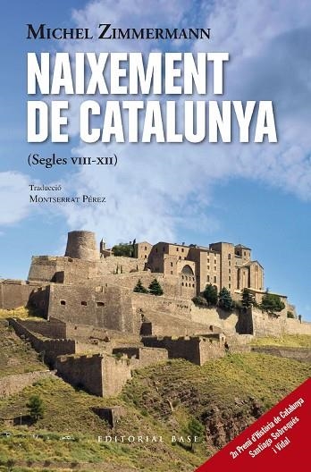 EL NAIXEMENT DE CATALUNYA (SEGLES VIII-XII) | 9788419007643 | MICHEL ZIMMERMANN