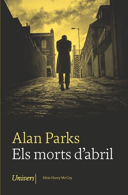 ELS MORTS D’ABRIL | 9788418375712 | ALAN PARKS