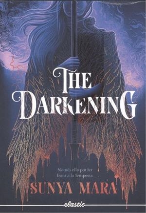 THE DARKENING 1 -CAT- | 9788419478016 | MARA, SUNYA
