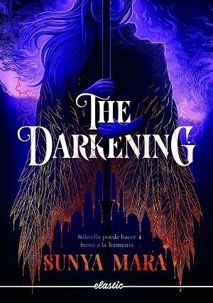 THE DARKENING 1 -CAST- | 9788419478023 | MARA, SUNYA