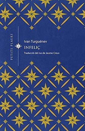 INFELIÇ | 9788417998677 | IVAN TURGUÉNEV