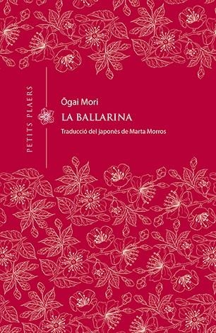 LA BALLARINA | 9788417998226 | ÕGAI MORI