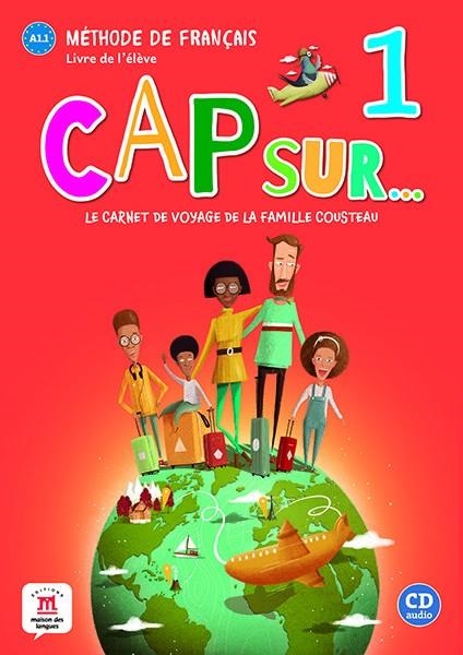 CAP SUR... 1 LIVRE DE L'ÉLÈVE | 9788417260774